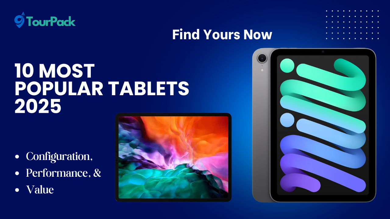 10 Most Popular Tablets of 2025