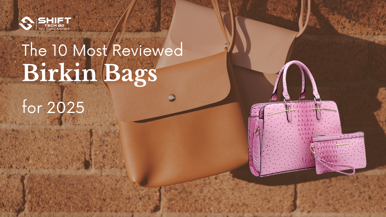 The 10 Most Reviewed Birkin Bags on Amazon This Year